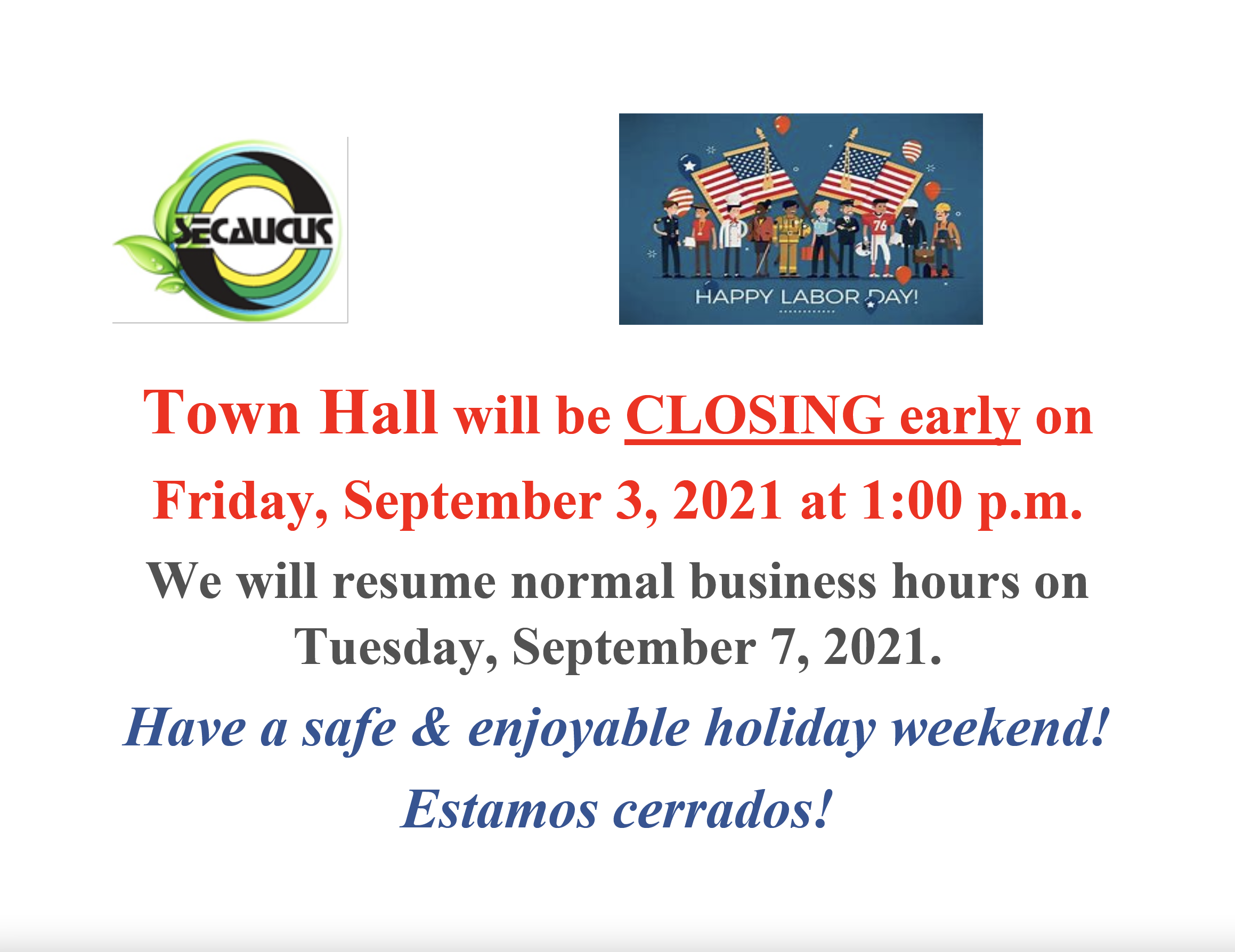 Town Hall Early Closure