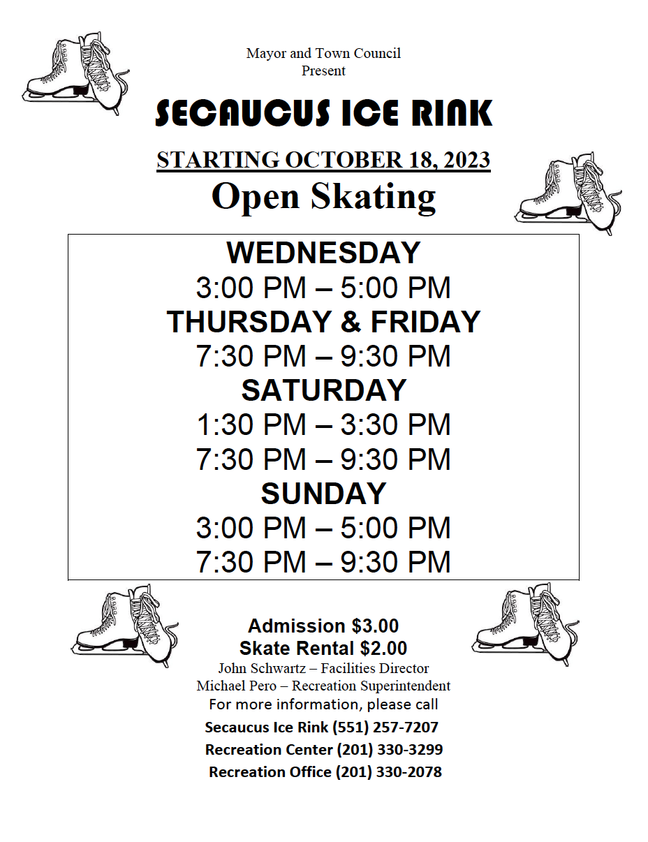 Town of Secaucus Secaucus Ice Rink Hours Starting 10/18